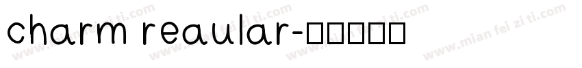charm reaular字体转换